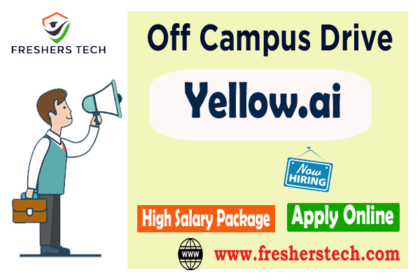 Yellow.ai Off Campus Freshers 2024
